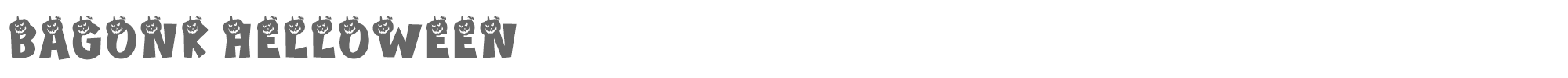 Bagonk Bagonk Helloween.ttf font preview